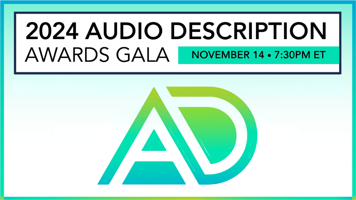 Audio Description icon displayed in green colors. Text: 2024 Audio Description Awards Gala, november 14 at 7:30pm ET